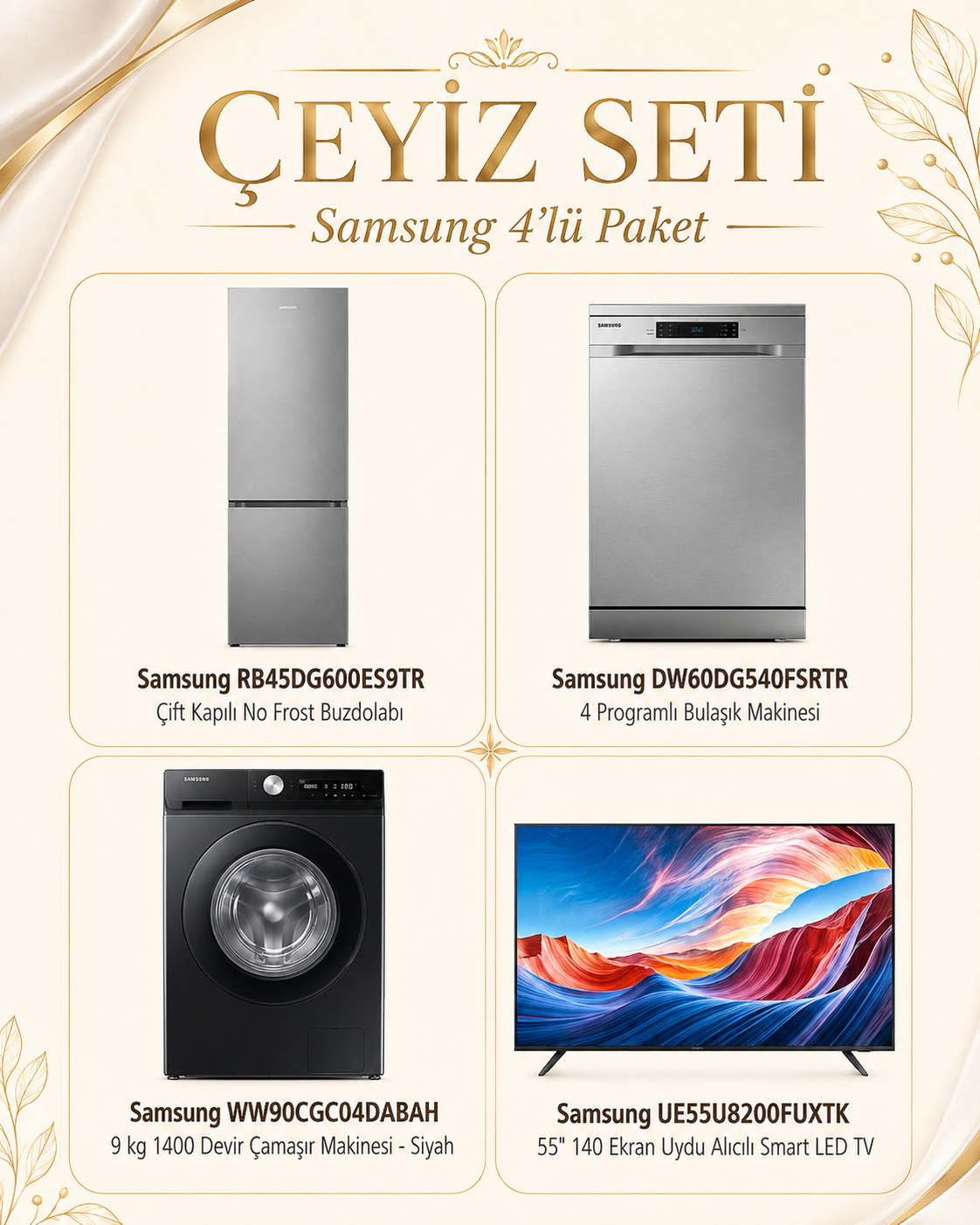 SAMSUNG ÇEYİZ SETİ – 4’LÜ PAKET